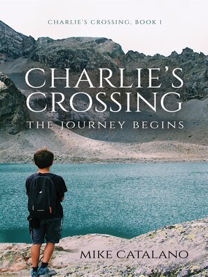 cover image of Charlie's Crossing